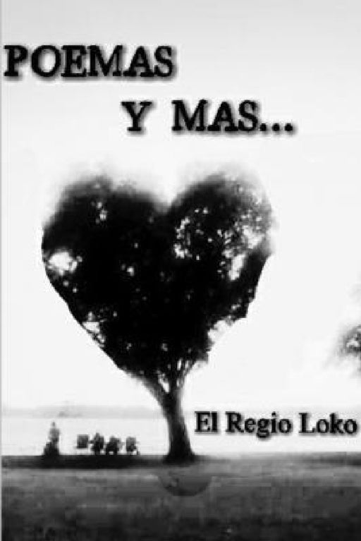 Poemas y Mas by Julio Hernandez