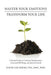 Master Your Emotions-Transform Your Life: A Practical Guide to Conscious Transformation, Emotional Well-Being, and Spiritual Growth by Hhc Tin