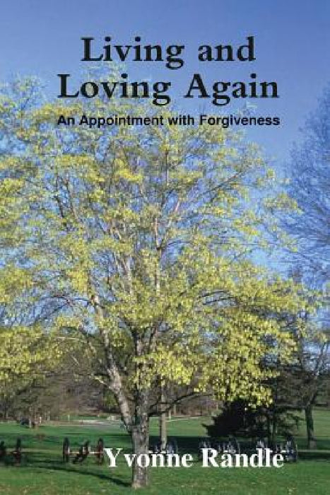 Living and Loving Again by Yvonne Randle