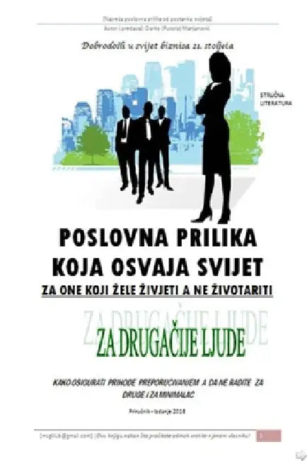 Poslovna prilika koja osvaja svijet (pokreni biznis besplatno) by Darko Marijanovic