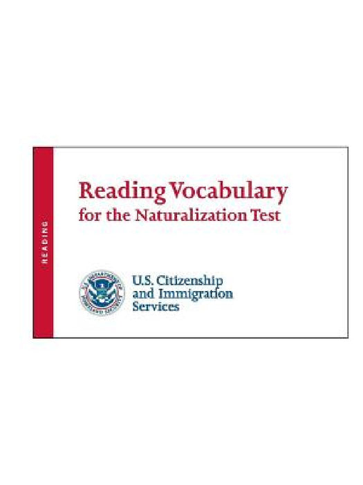 Reading Vocabulary for the Naturalization Test by U. S. Citizenship and Immigrati (Uscis)