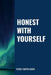 Honest With Yourself by Wendy Harris-Eason