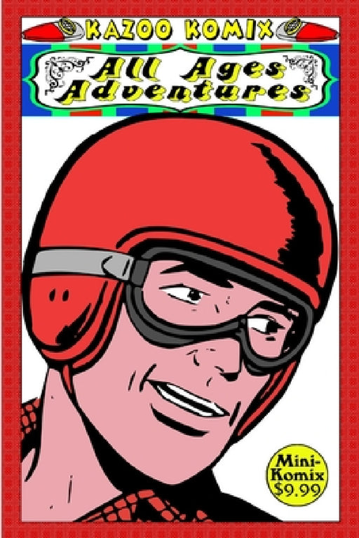 Kazoo Komix: All-Ages Adventures by Mini Komix