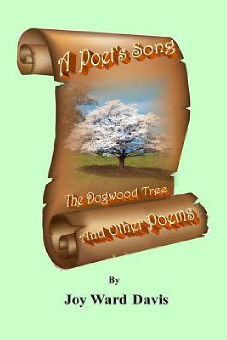 A Poets Song by Joy Ward Davis
