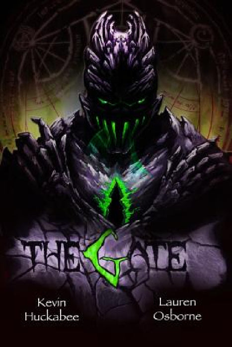 The Gate: The Dark Inside by Kevin Huckabee, Lauren Osborne
