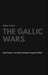The Gallic Wars by Julius Caesar