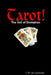 Tarot! The Veil of Divination by L. W. De Laurence