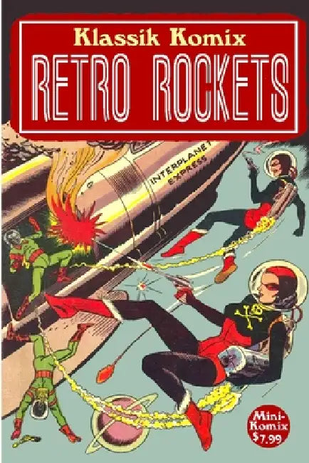 Klassik Komix: Retro Rockets by Mini Komix