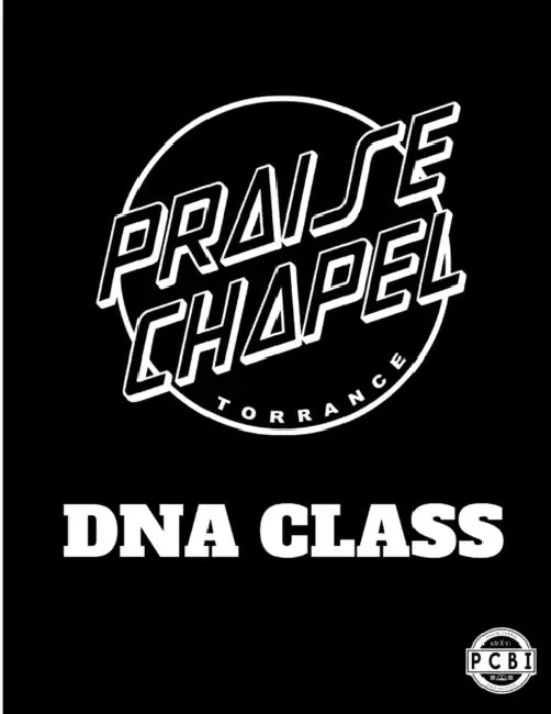 Praise Chapel Torrance DNA by Joseph Marquez