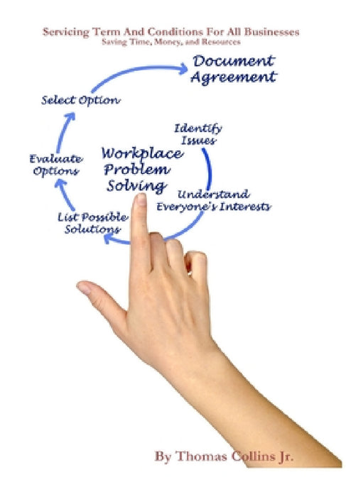 Servicing Term and Conditions for All Businesses by Jr. Collins Thomas