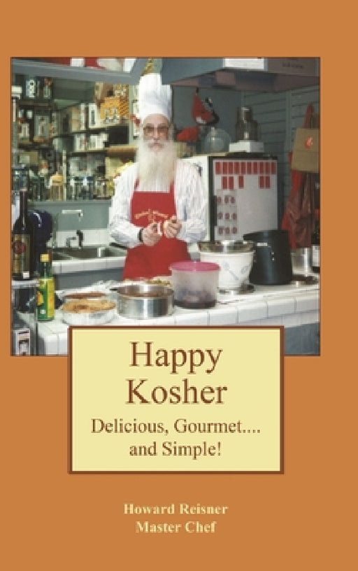 Happy Kosher by Howard Reisner