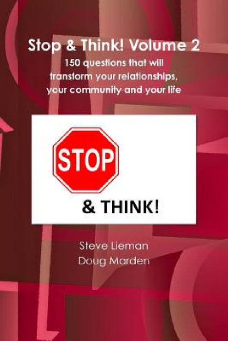 Stop & Think! Volume 2 by Steve Lieman, Doug Marden