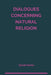 Dialogues Concerning Natural Religion by David Hume