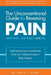 The Unconventional Guide to Reversing Pain by David Bohn
