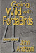 GOING WILD WITH FORDABIRDS Volume IV by John Andreoni