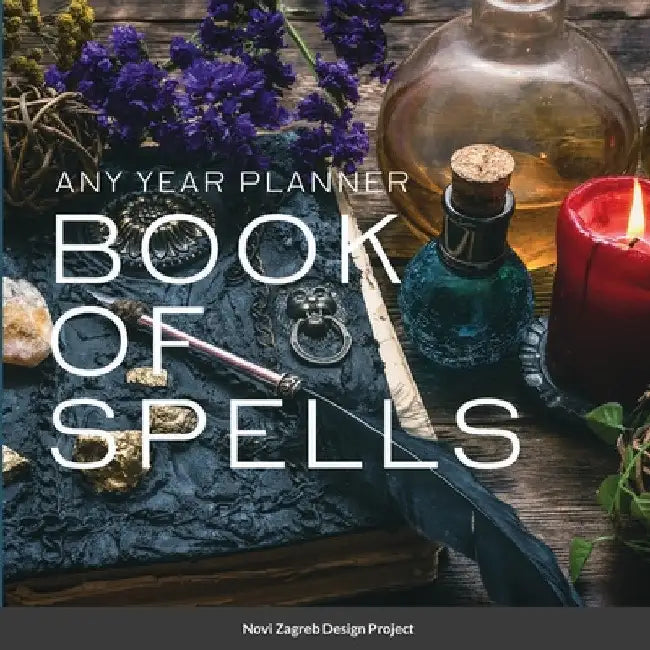 Book of Spells: Any year planner by Novi Zagreb Design Project 2021