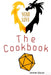 Nerd love the cookbook by Jimmie Glover