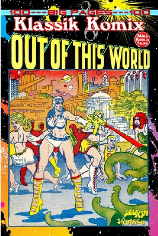Klassik Komix: Out Of This World by Mini Komix