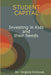 Student Capital Investing in Kids and their Needs by Virginia Krolczyk