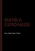Manila Espionage by Claire High Pockets Phillips, Myron B. Goldsmith