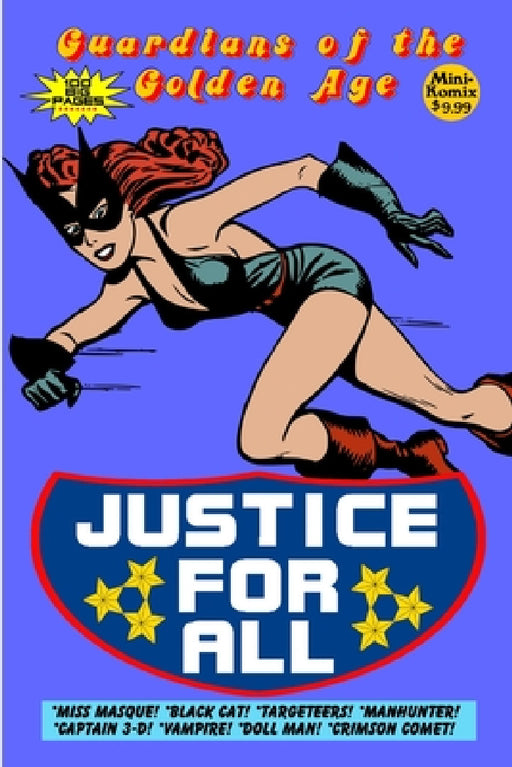 Guardians of the Golden Age: Justice For All by Mini Komix