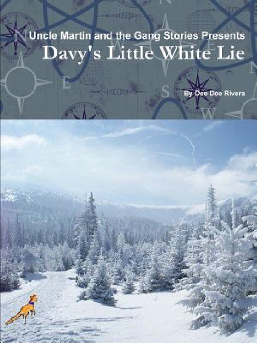 Davy's Little White Lie by Dee Dee Rivera