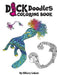 Dick Doodles Coloring Book by Hillary Leben