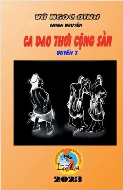 Ca Dao Thời Cộng Sản by Nguyen, Chinh