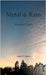 Metal & Rain: Selected Tanka by Salzer, Jacob