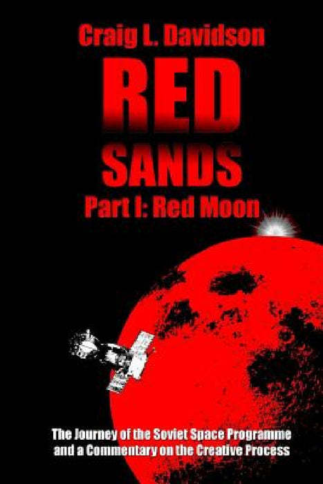 Red Sands - Book I: Red Moon by Craig Davidson