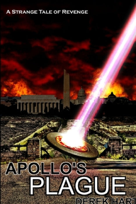 Apollo's Plague by Derek Hart