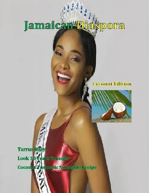 Jamaican Diaspora: Coconut Edition by Janice Maxwell
