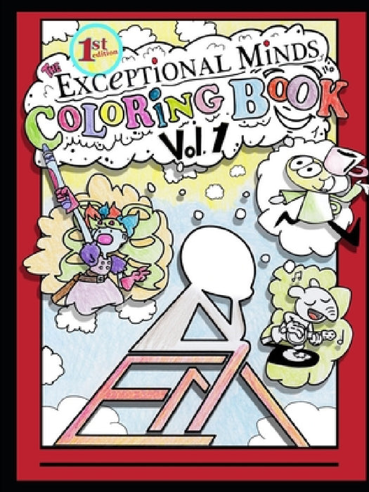 Exceptional Minds Coloring Book by Exceptional Minds