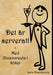 Det är serverat! by Lars Ulwencreutz