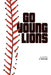 Go Young Lions by J. Cutrone