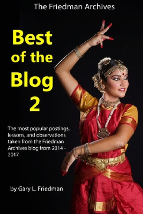 Best of the Blog 2 (B&W edition) by Gary L. Friedman