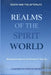 Realms of the Spirit World by Various, Joseph Babinsky (Editor)