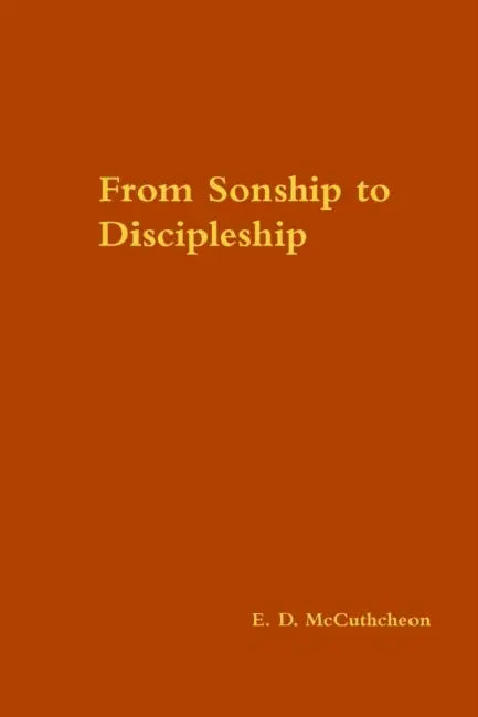 From Sonship to Discipleship by David Montgomery