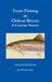 Trout Fishing in Chilean Rivers: A Concise Survey by Alexander MacDonald & Ian Ruxton (Ed ).