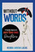 Without Words: A Prophetic Response to God's Bone-Tired Daughters by Kemba Jarena Lucas