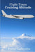 Flight Times: Cruising Altitude by Porter Lafayette