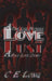 A Thin Line Between Love and Lust by C. E. Long