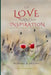 Of Love and Inspiration: poems that mirror secrets of the heart. by Rosie Licudo