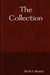 The Collection by David J. Rouzzo