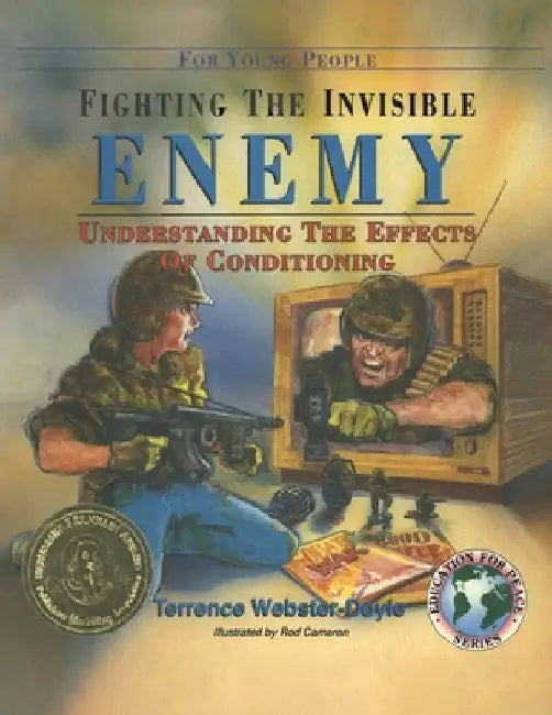 Fighting the Invisible Enemy by Terrence Webster-Doyle