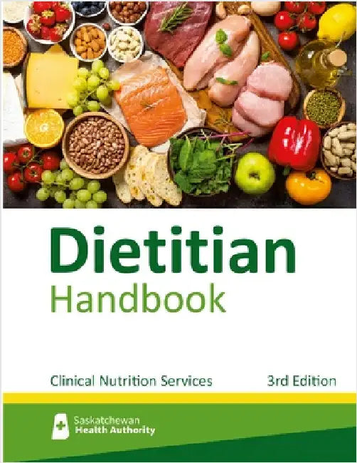 Dietitian Handbook by Authority, Saskatchewan Health