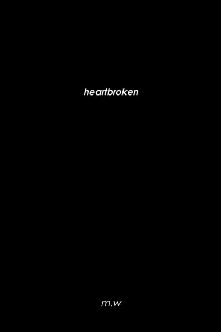heartbroken by Madison Weales