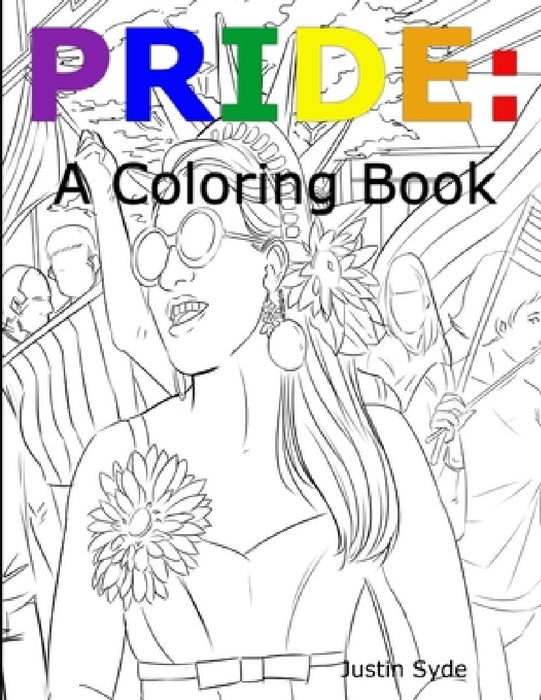 Pride: An Coloring Book by Justin Syde