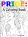 Pride: An Coloring Book by Justin Syde
