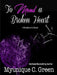 To Mend a Broken Heart by Myunique C. Green